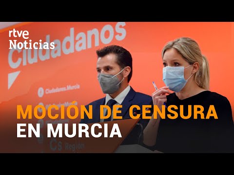 MURCIA: CIUDADANOS presenta una MOCIÓN DE CENSURA con el PSOE y rompe con el PP | RTVE Noticias