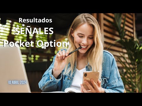 Resultados Señales Pocket Option 10 de Abril by Jose Blog + Ramon Burgos