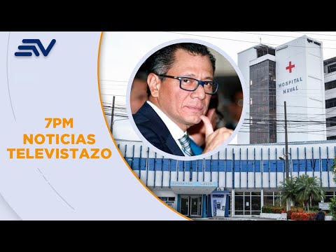 Jorge Glas se recupera en el Hospital Naval, en Guayaquil | Televistazo | Ecuavisa