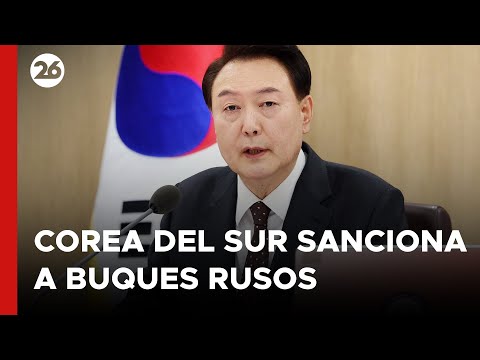 ASIA | Corea del Sur impone nuevas sanciones a 2 buques rusos