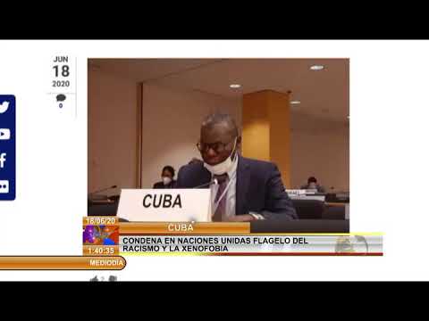 Cuba condena en Naciones Unidas el racismo a nivel mundial