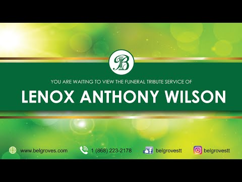 Lenox Anthony Wilson Tribute Service