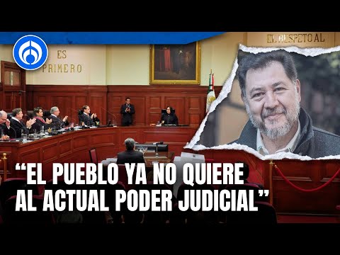 Poder Judicial no se da cuenta que ya fueron juzgados por el pueblo el 2 de junio: Fernández Noroña