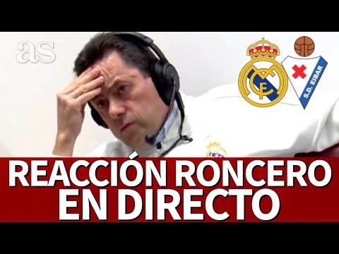 REAL MADRID - EIBAR | En DIRECTO, la REACCIÓN de RONCERO | Diario AS