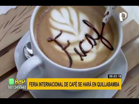 Lanzan Taza de Excelencia y FICAFE 2021: Cusco reúne los mejores sabores de café del país