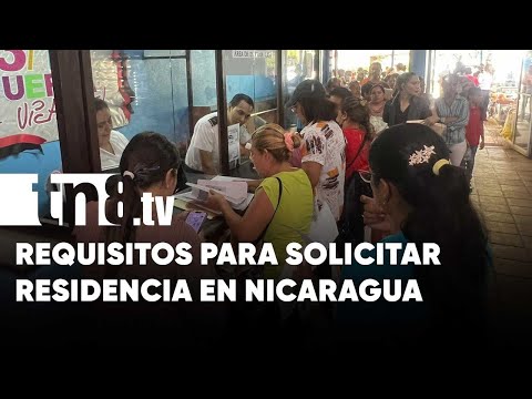 ¿Cuáles son los requisitos para solicitar residencia en Nicaragua?