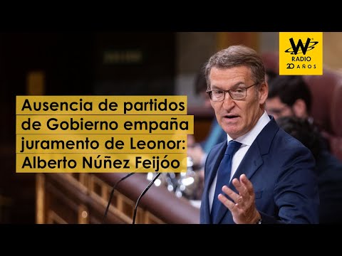 Ausencia de partidos de Gobierno empaña juramento de Leonor: Alberto Núñez Feijóo