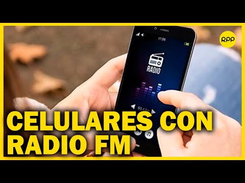 ¿Cuál es la importancia de que todos los celulares cuenten con radio FM