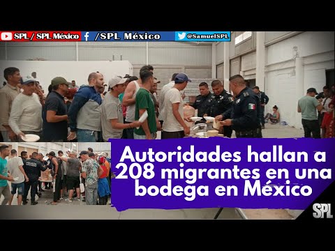 Migrantes: Autoridades RESCATAN a 208 MIGRANTES Hacinados en una bodega ¡ESPERABAN A P0LLEROS!