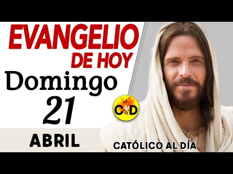Evangelio del día de Hoy Domingo 21 de Abril de 2024 |Lectura y Reflexión católica | #evangeliodehoy