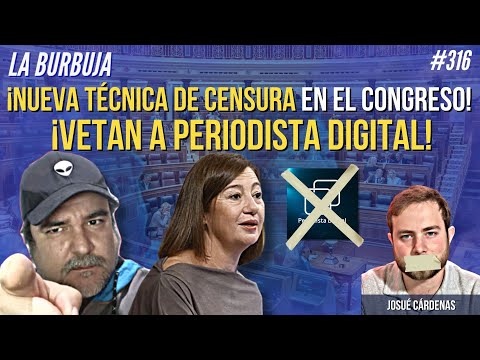 ¡Nueva técnica de censura en el Congreso! ¡Vetan a Periodista Digital!