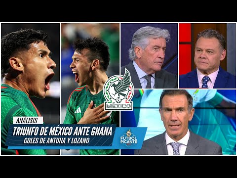 ANÁLISIS México venció a Ghana con GOLES de Hirving Chucky Lozano y Uriel Antuna | Futbol Picante