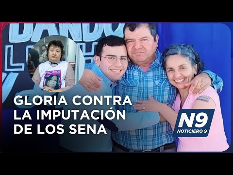 GLORIA CONTRA LA IMPUTACIÓN DE LOS SENA - NOTICIERO 9