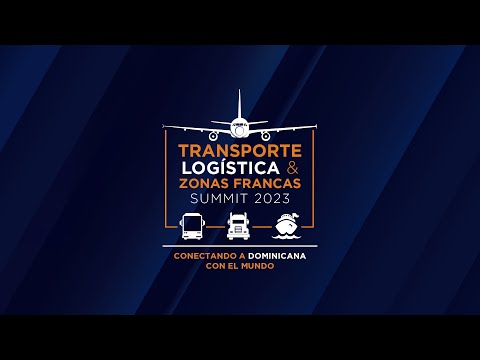 TRANSPORTE, LOGÍSTICA & ZONAS FRANCAS 2023