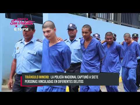 6 presuntos delincuentes son capturados por la Policía Nacional en Triángulo Minero - Nicaragua