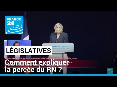 Législatives : La banalisation du RN et la démobilisation des opposants expliquent cette percée