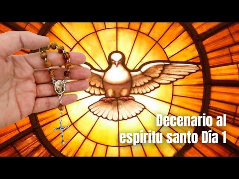 Decenario al Espíritu Santo Día 1