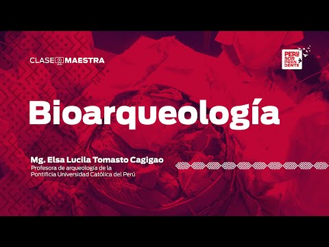 Bioarqueología | CLASE MAESTRA | EPISODIO 27