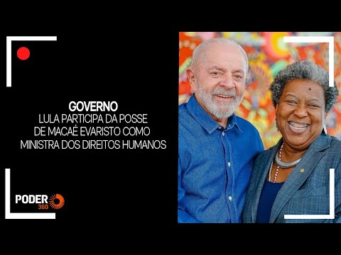 Ao vivo: Lula vai à posse da ministra de Direitos Humanos