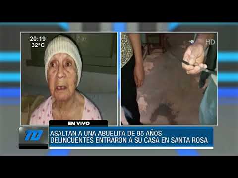Asaltan a abuela de 95 años en Santa Rosa, Misiones