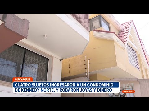 4 delincuentes robaron joyas y dinero de una vivienda en un condominio del norte de Guayaquil