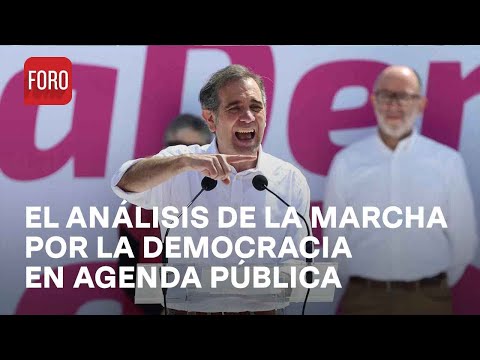 Marcha Nacional por Nuestra Democracia, el análisis en Agenda Pública