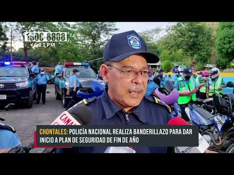 Policía Nacional dio inicio al plan de seguridad del Fin de Año en Chontales - Nicaragua