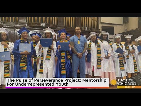 The Pulse of Perseverance Project: Mentorship For Underrepresented Youth