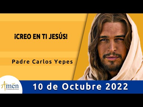 Evangelio De Hoy Lunes 10 Octubre 2022 l Padre Carlos Yepes l Biblia l  Lucas 11,29-32 l Católica