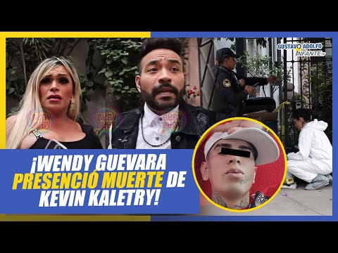 Wendy Guevara de ‘Las Perdidas’ relata la muerte del influencer Kevin Kaletry