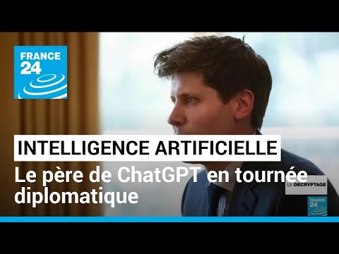 Intelligence artificielle : le père de ChatGPT en tournée diplomatique en Europe • FRANCE 24