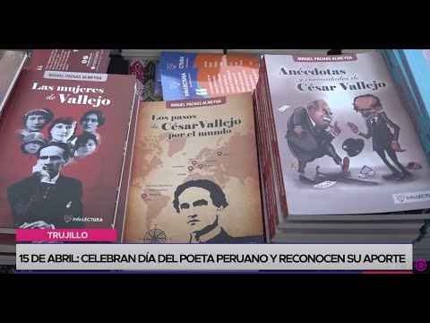 Trujillo: celebran Día del Poeta Peruano y reconocen su aporte