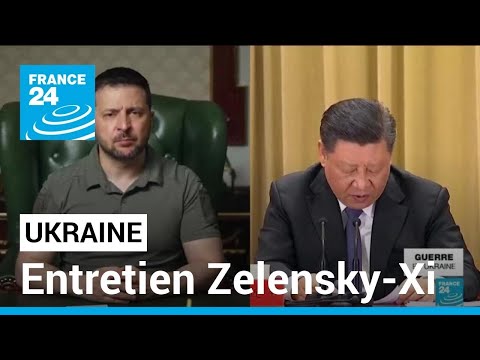 Xi assure à Zelensky être du côté de la paix et prône la négociation • FRANCE 24