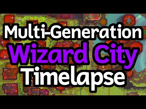 Multi-Generation Wizard City Timelapse | Rimworld: Wizard Tales #33