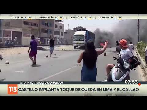 Presidente Castillo impone toque de queda en Lima tras protestas