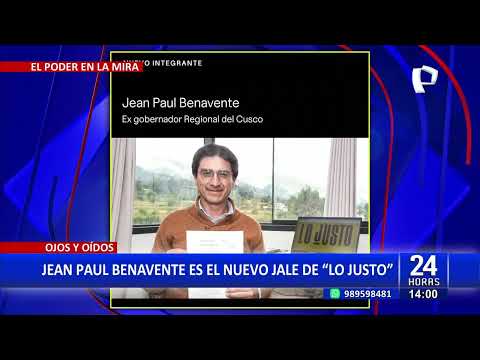 Jean Paul Benavente: Exgobernador de Cusco se suma al partido Lo Justo