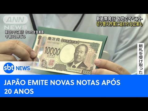 Japão emite nova série de notas de dinheiro pela primeira vez em 20 anos | #SBTNewsnaTV (03/07/24)