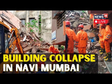 Navi Mumbai Building Collapse LIVE | 3-Storey Building Collapses In Navi Mumbai, Many Trapped | N18G