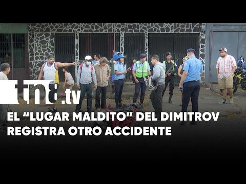 Otro accidente en el “lugar maldito” del Dimitrov, en Managua - Nicaragua