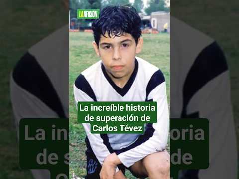 Así fue como el futbol le cambió la vida a Carlos Tévez   #laaficion  #futbol