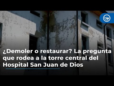 ¿Demoler o restaurar? Es la gran pregunta que rodea a la torre central del Hospital San Juan de Dios