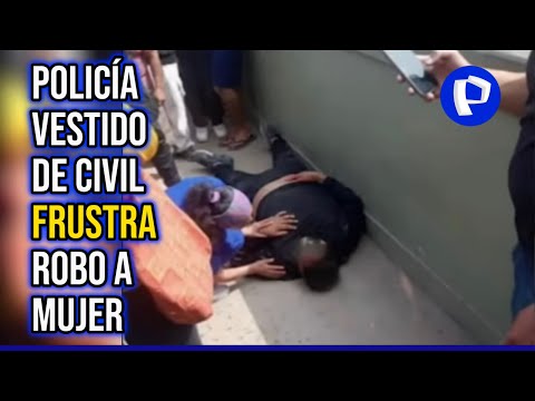 Villa María del Triunfo: policía de civil frustra asalto a mujer