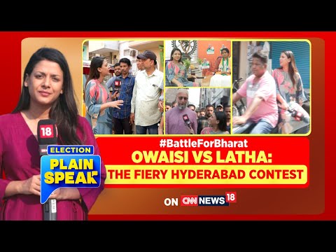 Battle For Bharat | Owaisi Vs Latha: The Fiery Hyderabad Contest | Lok Sabha Elections 2024 | N18L