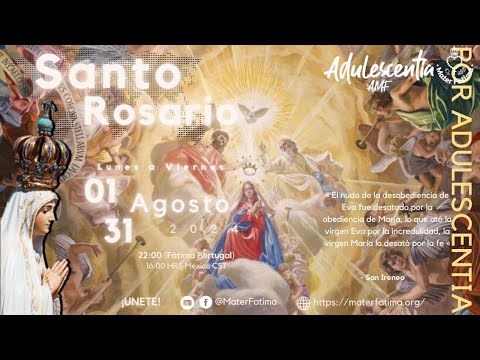 Rezo del Santo Rosario hecho por Adulescentia en latín, portugués y español