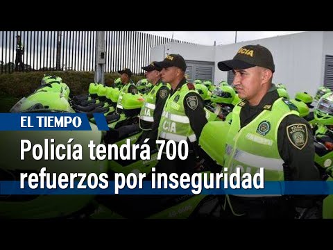Policía tendrá 700 refuerzos temporales en puntos estratégicos de Bogotá | El Tiempo