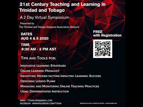 TTDAN Webinar - 21st Century Teaching and Learning in T&T: Creativity, Innovation and Skill