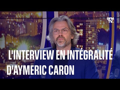L'interview en intégralité d'Aymeric Caron
