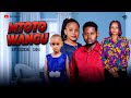 MTOTO WANGU  PART 104  SIRI YA KIFO YAGUNDULIKA #love
