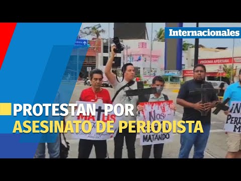 MÉXICO | Protestan en Guerrero por asesinato de periodista