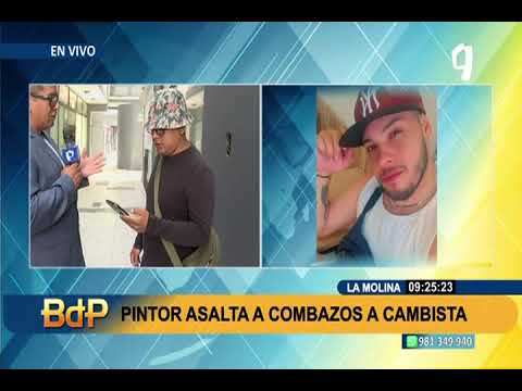 La Molina: pintor extranjero ataca a combazos a cambista y le arrebata S/15 mil